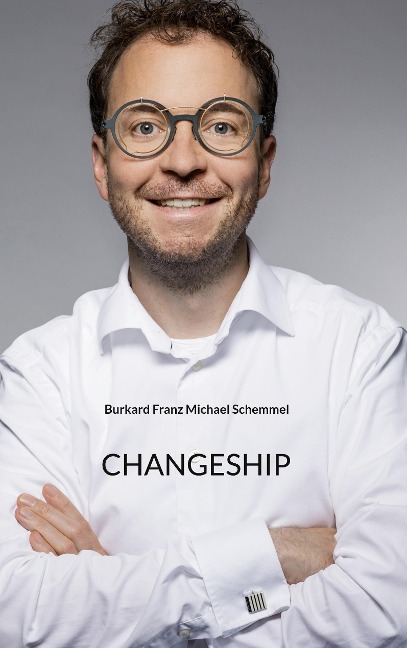Changeship: Building and scaling next generation businesses in the digital polypol: Purpose driven - Customer dedicated - Sustainability enabled