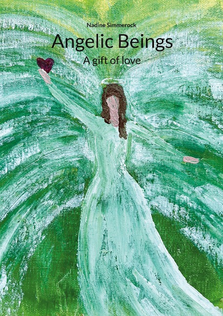 Angelic Beings: A gift of love