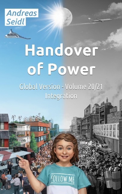 Handover of Power - Integration: Volume 20/21 Global Version