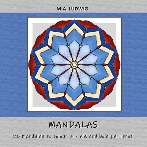 Mandalas: 20 mandalas to colour in - big and bold patterns