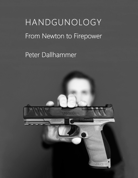 Handgunology: From Newton to Firepower