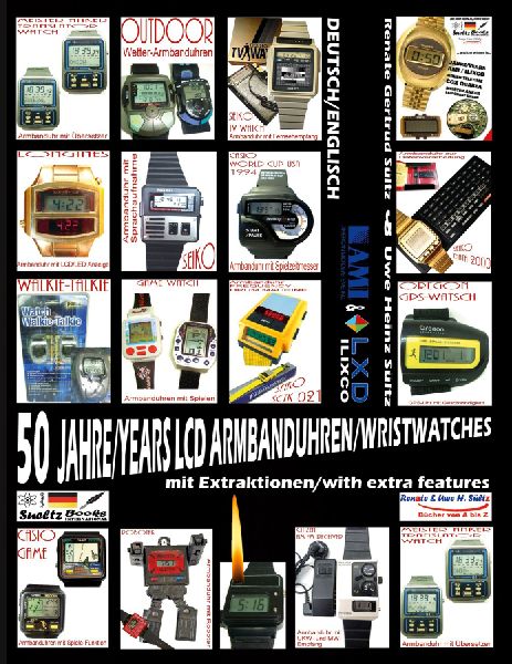 50 Jahre/Years LCD Armbanduhren/Wristwatches: mit Extrafunktionen/with extra features
