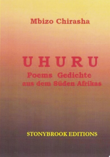 Uhuru Gedichte / Poems aus dem suedlichen Afrika (bilingual edition)