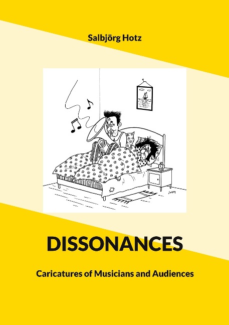 Dissonances: Caricatures of Musicians and Audiences