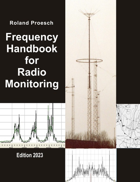 Frequency Handbook for Radio Monitoring: Edition 2023