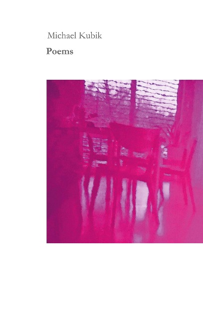 Poems: Poems for seemingly lost people in a crazy world