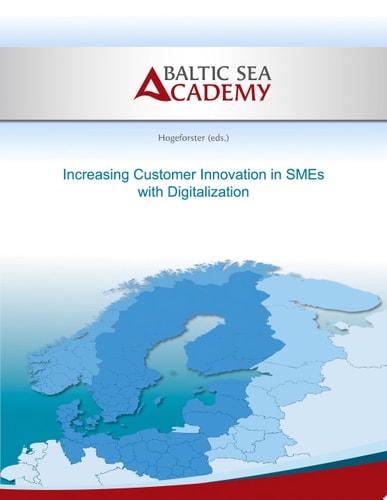 Increasing Customer Innovation in SMEs with Digitalization Ici in SMEs