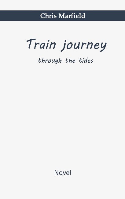 Train journey: through the tides