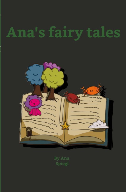 Anas fairy tales: Short stories for children