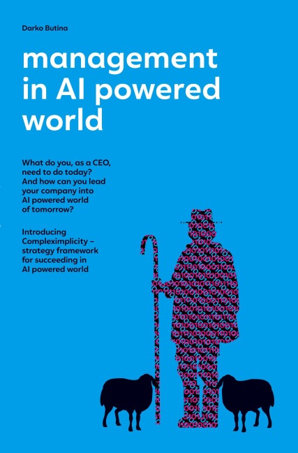 Management in AI powered world: What is the role of CEOs in the new AI powered world