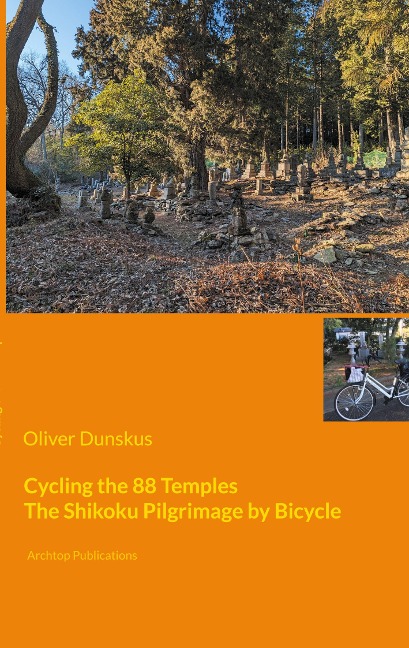 Cycling the 88 Temples: The Shikoku Pilgrimage by Bicycle