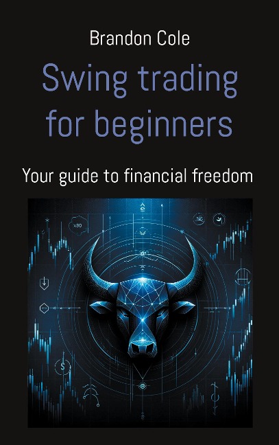 Swing trading for beginners: Your guide to financial freedom