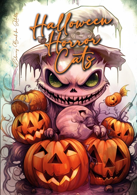Halloween Horror Cats Coloring Book for Adults: Halloween Cats Grayscale Coloring Book | Gothic Horror Coloring Book for Adults | Creepy and funny cats Coloring book grayscale horror |