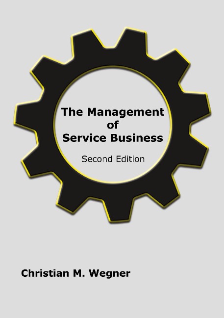 The Management of Service Business: Second Edition