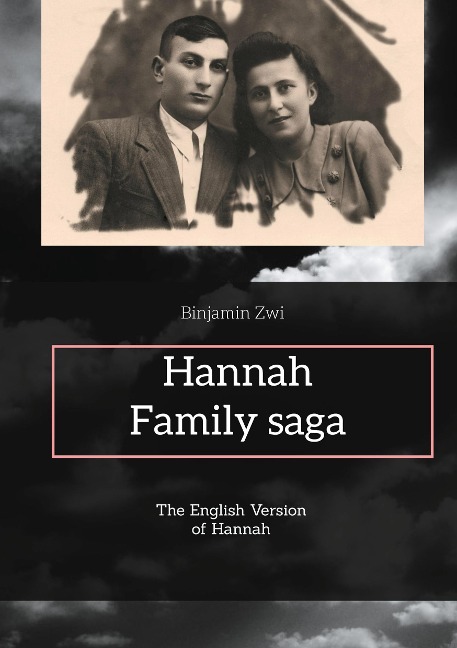 Hannah: Family saga