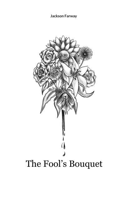The Fools Bouquet