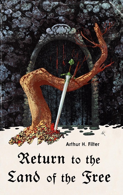 Return to the Land of the Free: Death to the Immortal Realm - Book 1