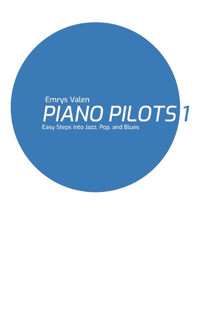 Piano Pilots: Vol. 1