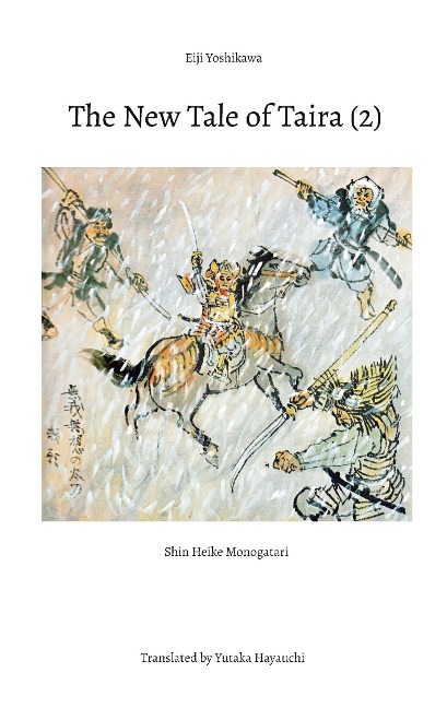 The New Tale of Taira (2): Shin Heike Monogatari