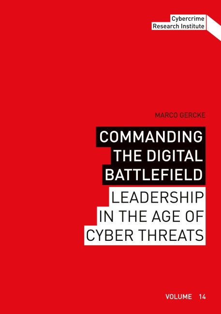 Commanding the Digital Battlefield: Leadership in the Age of Cyber Threats