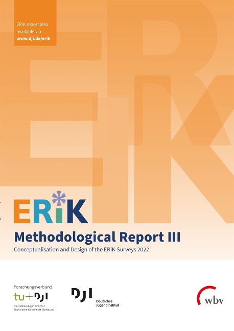 ERiK-Methodological Report III: Conceptualisation and Design of the ERiK-Surveys 2022
