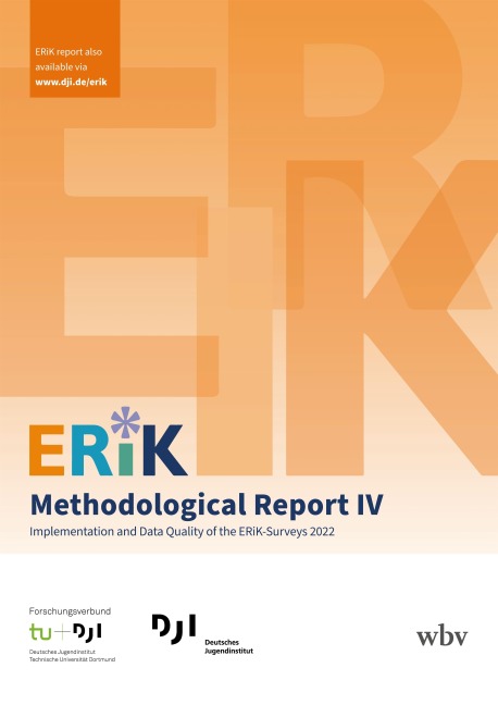 ERiK-Methodological Report IV: Implementation and Data Quality of the ERiK-Surveys 2022