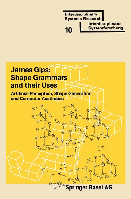 Shape Grammars and their Uses: Artificial Perception, Shape Generation and Computer Aesthetics