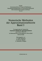 Numerische Methoden der Approximationstheorie/Numerical Methods of Approximation Theory: Vortragsauszüge der Tagung über numerische Methoden der Approximationstheorie vom 25. bis 31. Mai 1975 im Mathematischen Forschungsinstitut Oberwolfach (Schwarzwald)