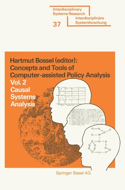 Concepts and Tools of Computer-assisted Policy Analysis: Vol. 2: Causal Systems Analysis
