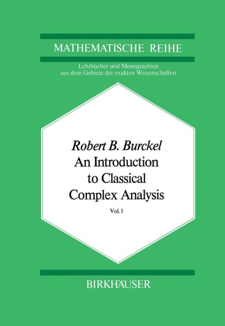 An Introduction to Classical Complex Analysis: Vol. 1