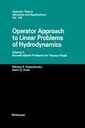 Operator Approach to Linear Problems of Hydrodynamics: Volume 2: Nonself-adjoint Problems for Viscous Fluids