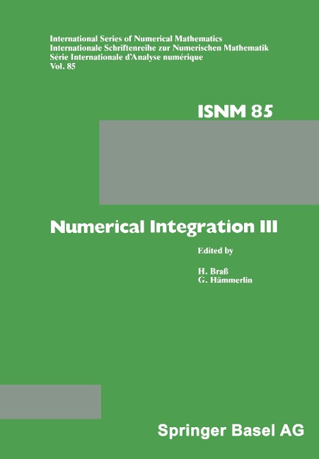Numerical Integration III: Proceedings of the Conference held at the Mathematisches Forschungsinstitut, Oberwolfach, Nov. 8 - 14, 1987