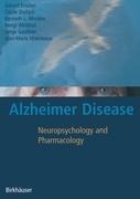 Alzheimer Disease: Neuropsychology and Pharmacology