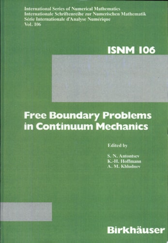 Free Boundary Problems in Continuum Mechanics International Conference on Free Boundary Problems in Continuum Mechanics, Novosibirsk, July 15-19, 1991