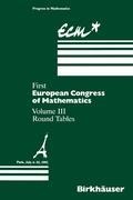First European Congress of Mathematics: Paris, July 6-10, 1992 Round Tables