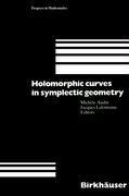 Holomorphic Curves in Symplectic Geometry
