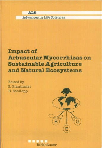 Impact of Arbuscular Mycorrhizas on Substainable Agriculture and Natural Ecosystems.