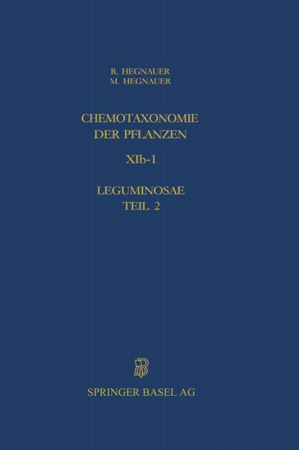 Chemotaxonomie der Pflanzen: Band XIb-1: Leguminosae Teil 2: Caesalpinioideae und Mimosoideae