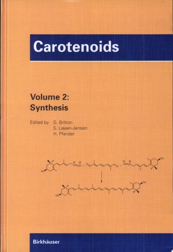 Carotenoids, Volume 2: Synthesis