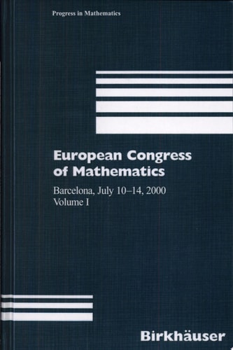 European Congress of Mathematics, Barcelona, July 10-14, 2000 Vol. 1