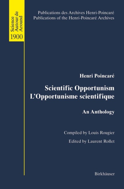 Scientific Opportunism LOpportunisme scientifique: An Anthology
