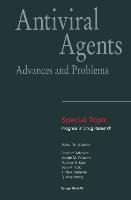 Antiviral Agents: Advances and Problems