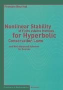 Nonlinear Stability of Finite Volume Methods for Hyperbolic Conservation Laws: and Well-Balanced Schemes for Sources
