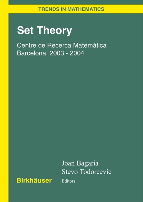 Set Theory: Centre de Recerca Matemàtica Barcelona, 2003-2004