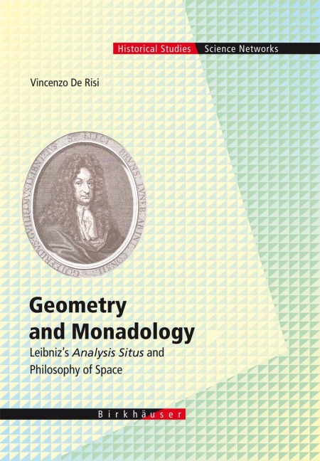 Geometry and Monadology: Leibnizs Analysis Situs and Philosophy of Space