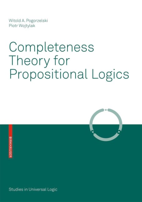 Completeness Theory for Propositional Logics