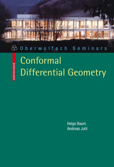 Conformal Differential Geometry: Q-Curvature and Conformal Holonomy