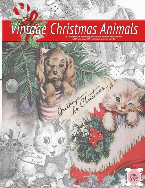 Greeting for Christmas (vintage Christmas animals) A Christmas coloring book for adults relaxation with vintage Christmas animal cards: : Old fashioned grayscale christmas coloring book for adults