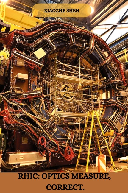 RHIC: Optics measure, correct.