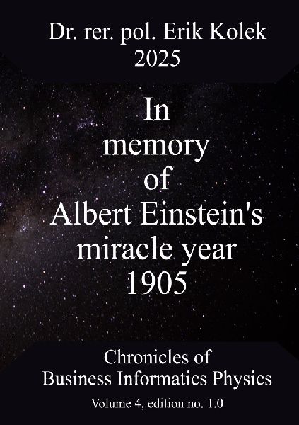 In memory of Albert Einstein's miracle year 1905